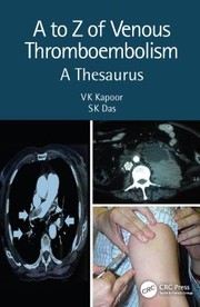 to Z of Venous Thrombo-Embolism