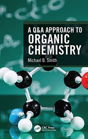 Q and a APPROACH to ORGANIC CHEMISTRY