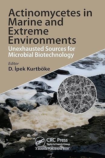 Actinomycetes in Marine and Extreme Environments