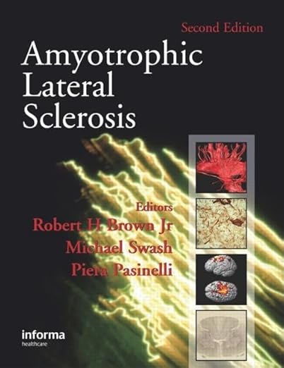 Amyotrophic Lateral Sclerosis Second Edition