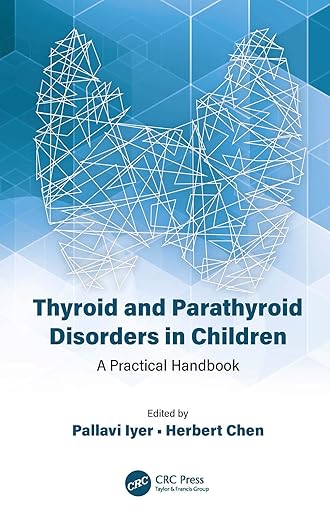 Thyroid and Parathyroid Disorders in Children