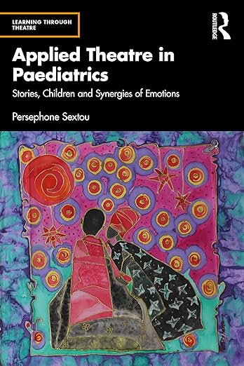 Applied Theatre in Paediatrics
