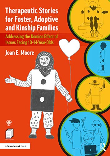 Therapeutic Stories for Foster Adoptive and Kinship Families