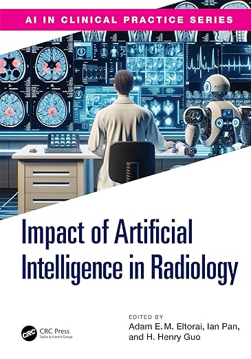 The Impact of Artificial Intelligence in Radiology
