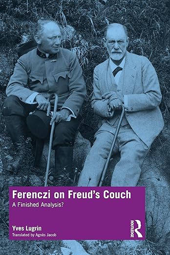 Ferenczi on Freud�s Couch