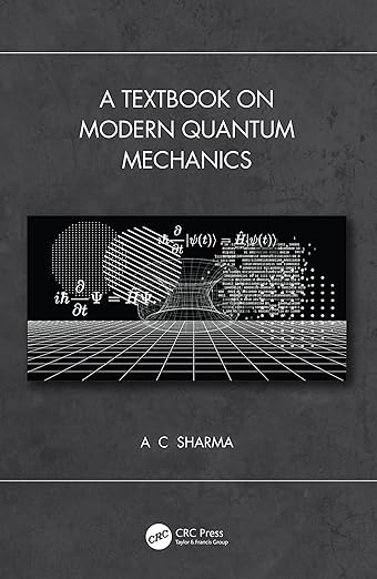 Textbook on Modern Quantum Mechanics