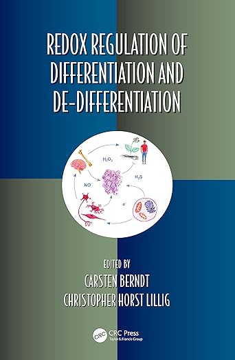 Redox Regulation of Differentiation and De-Differentiation