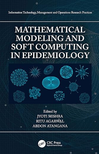 Mathematical Modeling and Soft Computing in Epidemiology