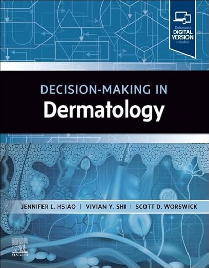 Decision-Making in Dermatology