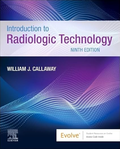 Introduction to Radiologic Technology