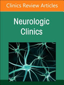 Parkinson's Disease, an Issue of Neurologic Clinics