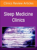 Overlap of Respiratory Problems with Sleep Disordered Breathing, an Issue of Sleep Medicine Clinics