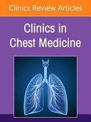Pulmonary Function Testing, an Issue of Clinics in Chest Medicine