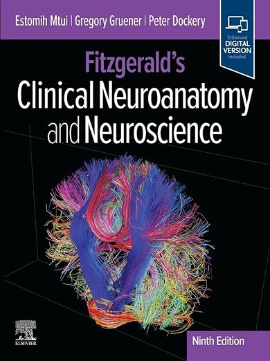 Fitzgerald's Clinical Neuroanatomy and Neuroscience - Ebook