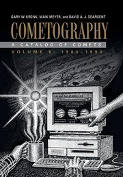Cometography : Volume 6, 1983-1993
