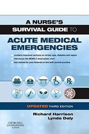 Nurse's Survival Guide to Acute Medical Emergencies
