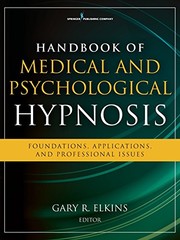 Handbook of Medical and Psychological Hypnosis