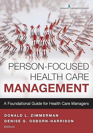 Person-Focused Health Care Management