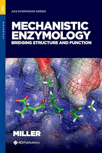 Mechanistic Enzymology