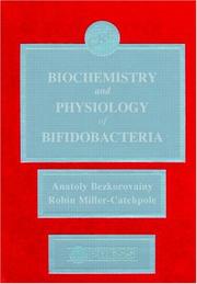 Biochemistry and physiology of bifidobacteria