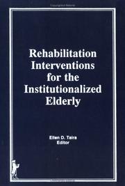 Rehabilitation interventions for the institutionalized elderly