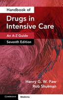 Handbook of Drugs in Intensive Care: Volume 1