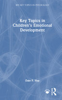 Key Topics in Children's Emotional Development
