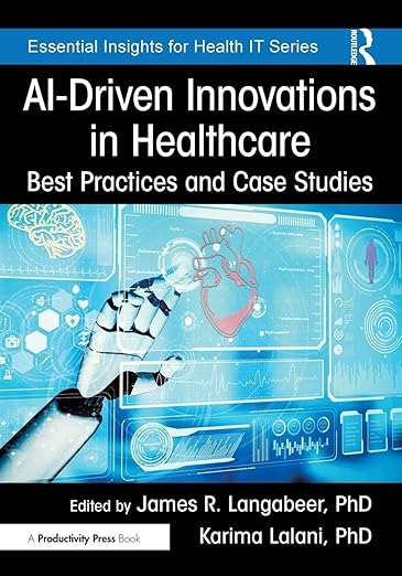 AI-Driven Innovations in Healthcare: Best Practices and Case Studies