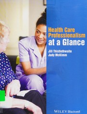 Health care professionalism at a glance