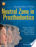 Application of the Neutral Zone in Prosthodontics