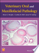Veterinary Oral and Maxillofacial Pathology