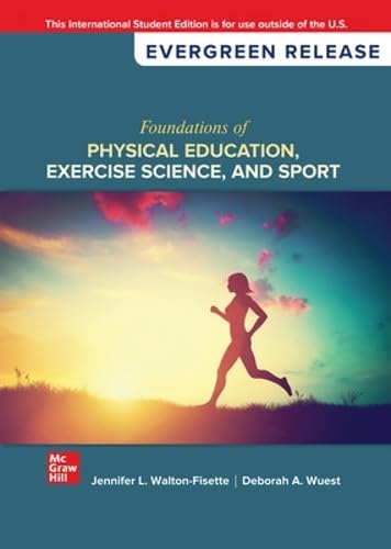 Foundations of Physical Education, Exercise Science, and Sport: 2026 Release ISE