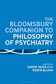 Bloomsbury Companion to Philosophy of Psychiatry
