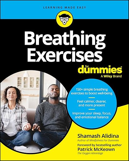 Breathing Exercises for Dummies