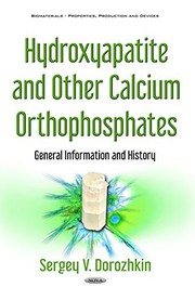 Hydroxyapatite and Other Calcium Orthophosphates