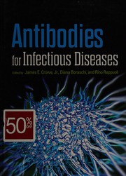 Antibodies for infectious diseases