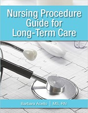 Nursing Procedure Guide for Long-Term Care