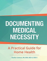 Documenting Medical Necessity