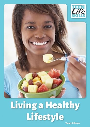 Living a Healthy Lifestyle