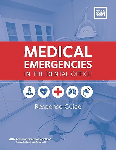 Medical Emergencies in the Dental Office