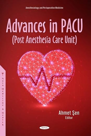 Advances in PACU