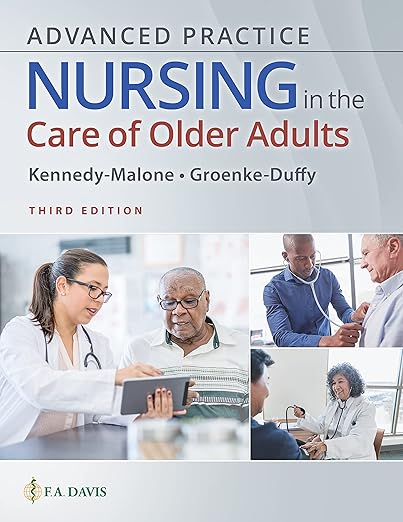 Advanced Practice Nursing in the Care of Older Adults