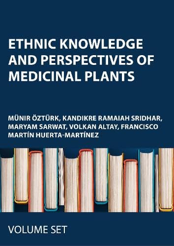 Ethnic Knowledge and Perspectives of Medicinal Plants
