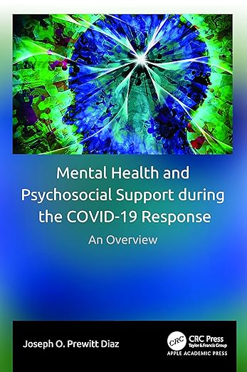 Mental Health and Psychosocial Support During the COVID-19 Response