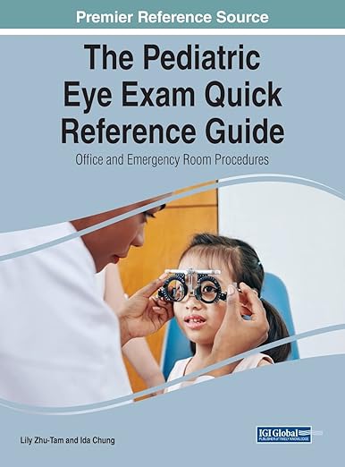Pediatric Eye Exam Quick Reference Guide