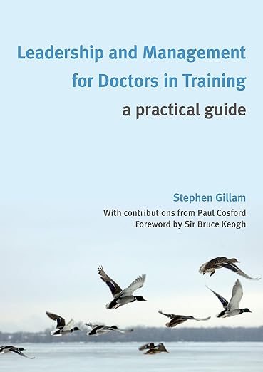 Leadership and Management for Doctors in Training