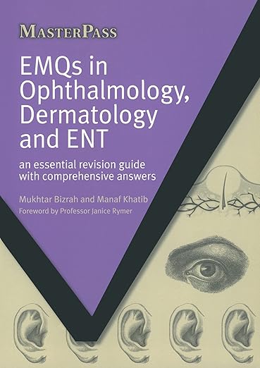 EMQs in Ophalmology, Dermatology and ENT