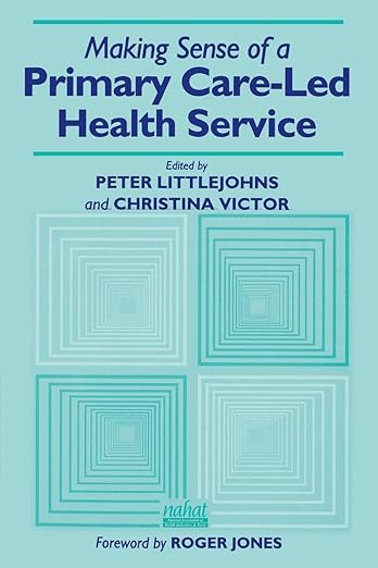 Making sense of a primary care-led health service