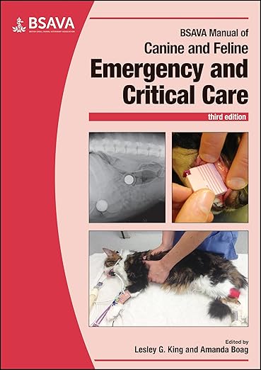 BSAVA Manual of Canine and Feline Emergency and Critical Care