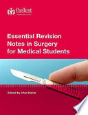 Essential Revision Notes in Surgery for Medical Students